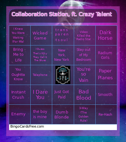 Collaboration Station, Ft. Crazy Talent Bingo Card