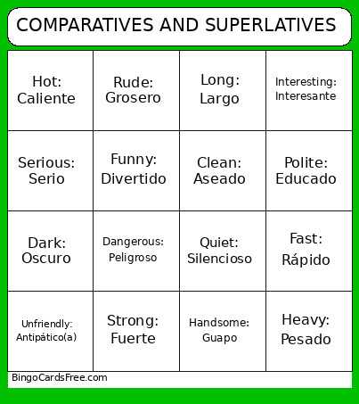 COMPARATIVES AND SUPERLATIVES Bingo Card
