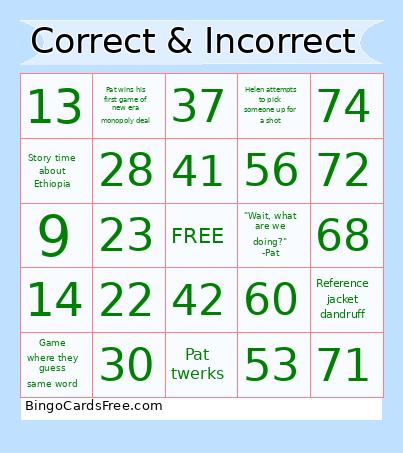 Correct & Incorrect  Bingo