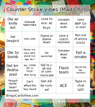 Counter Strike Vibes (Mad Chill) Bingo