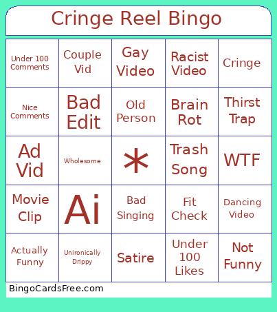 Cringe Reel Bingo Card