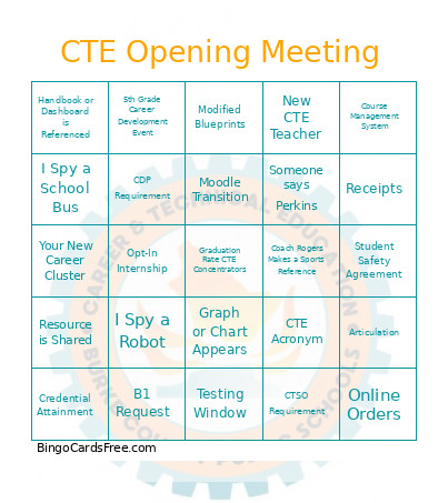 CTE Opening Meeting Bingo Card