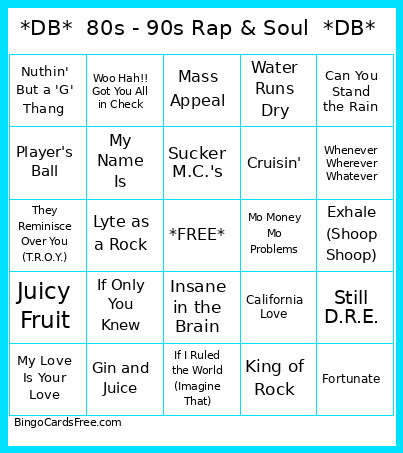 *DB* 80s - 90s Rap & Soul *DB* Bingo Card