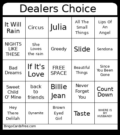 Dealers Choice Bingo Card
