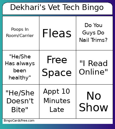 Dekhari's Vet Tech Bingo Card