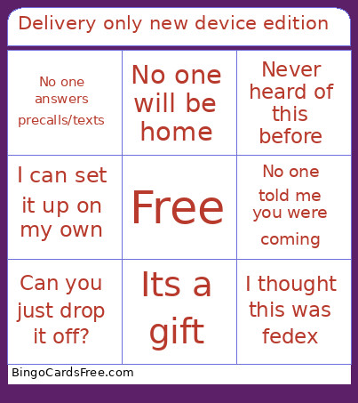Delivery Only New Device Edition Bingo Card