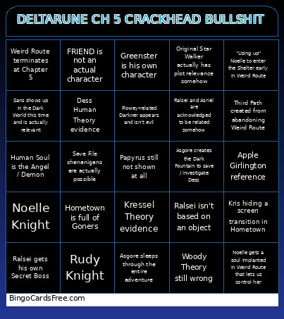 DELTARUNE CH 5 CRACKHEAD BULLSHIT Bingo Card