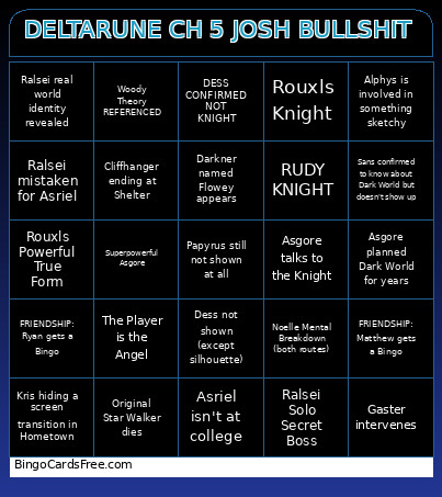 DELTARUNE CH 5 JOSH BULLSHIT Bingo Card