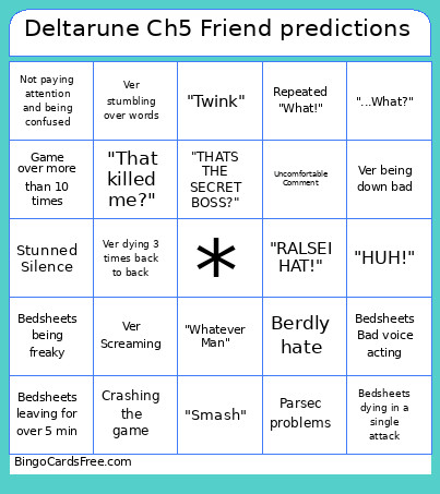 Deltarune Ch5 Friend Predictions Bingo Card