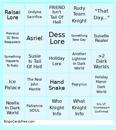 Deltarune Ch6 Bingo Card