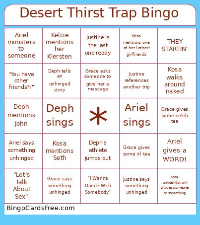 Desert Thirst Trap Bingo Card