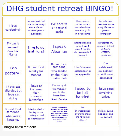 DHG Student Retreat ! Bingo Card