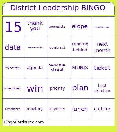 District Leadership Bingo Card