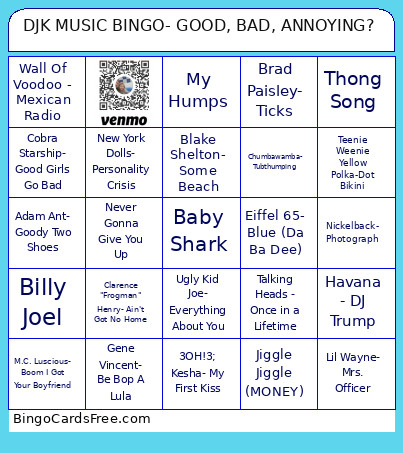 DJK MUSIC - GOOD, BAD, ANNOYING? Bingo Card