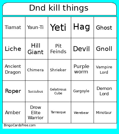 Dnd Kill These Things Bingo Card