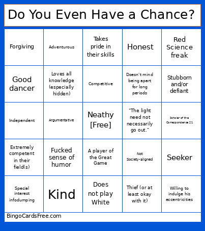 Do You Even Have A Chance? Bingo Card