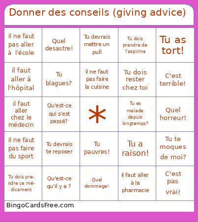 Donner des conseils (giving advice) Bingo