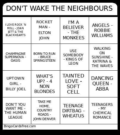 DON'T WAKE THE NEIGHBOURS Bingo Card
