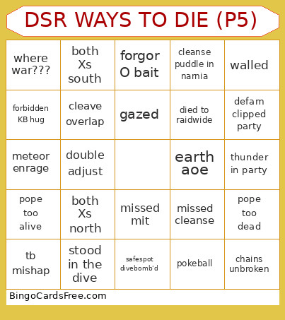 DSR WAYS TO DIE (P5) Bingo Card