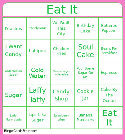 Eat It Bingo Card