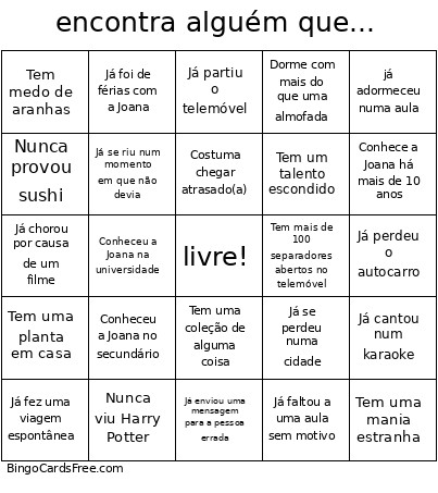 Encontra Alguém Que... Bingo Card