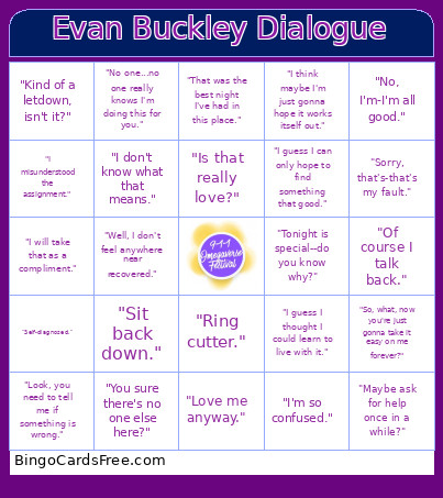 Evan Buckley Dialogue Bingo Card