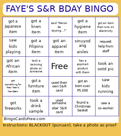 FAYE'S S&R BDAY Bingo Card