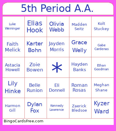 Fifth Period Academic Assist Bingo Card