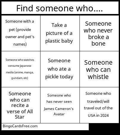 Find someone who.... Bingo