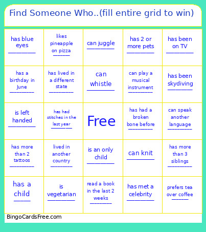 Find Someone Who..(fill Entire Grid To Win) Bingo Card
