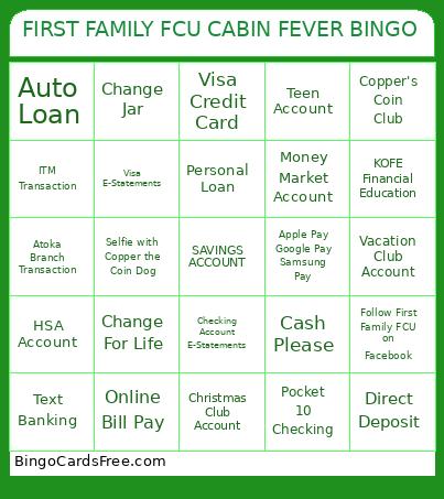 FIRST FAMILY FCU CABIN FEVER Bingo Card