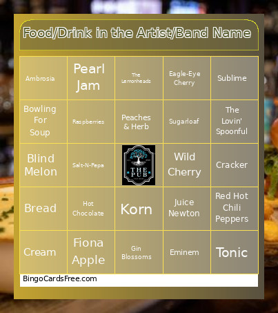 Food/Drink In The Artist/Band Name Bingo Card