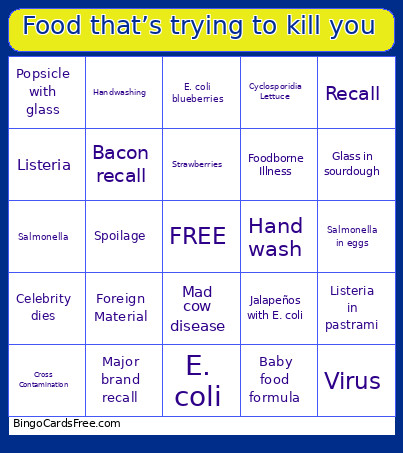 Food That’s Trying To Kill You Bingo Card
