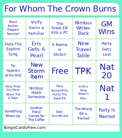 For Whom The Crown Burns Bingo Card