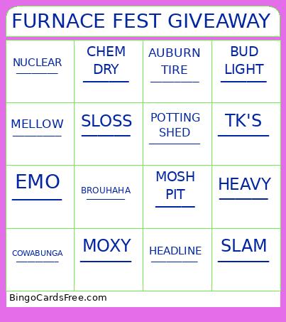 FURNACE FEST GIVEAWAY Bingo Card