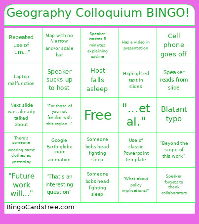 Geography Colloquium ! Bingo Card