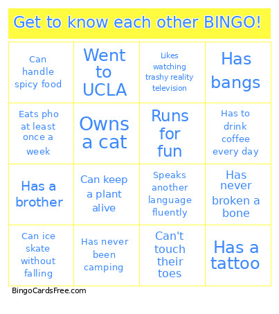 Get To Know Each Other ! Bingo Card