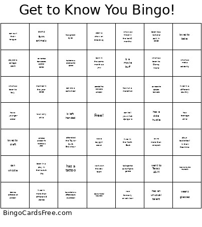Get To Know You ! Bingo Card