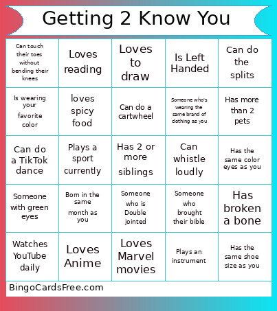 Getting 2 Know You Bingo Card