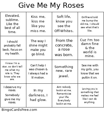 Give Me My Roses Bingo Card