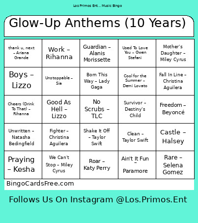 Glow-Up Anthems (10 Years) Bingo Card