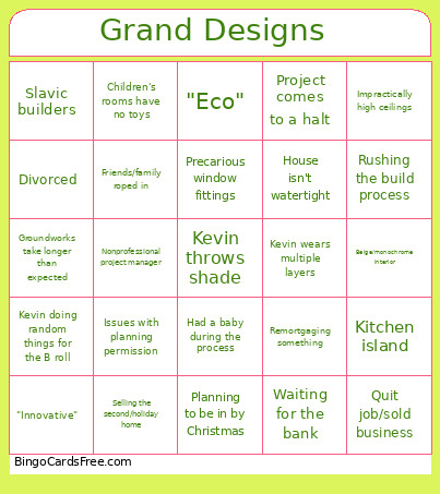 Grand Designs Bingo Card