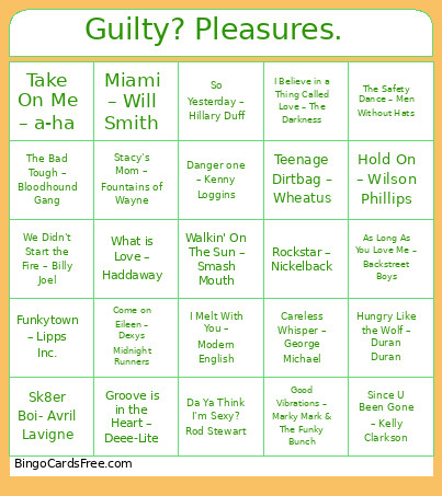 Guilty? Pleasures. Bingo Card