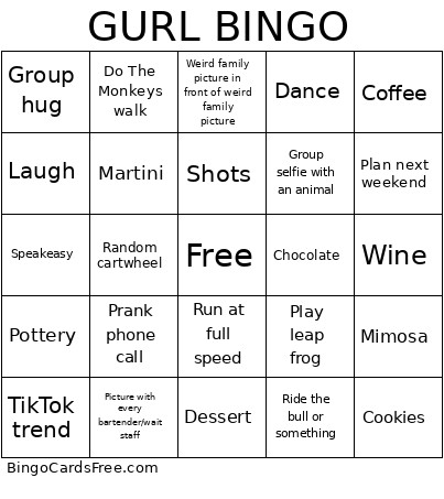 Gurl Weekend Bingo Card