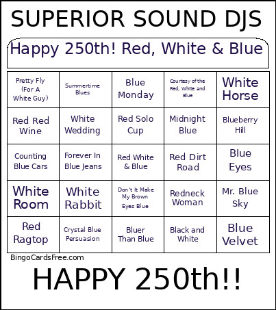 Happy 250th! Red, White & Blue Bingo Card