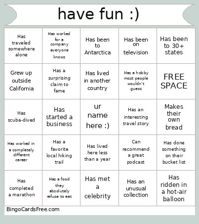 Have Fun :) Bingo Card