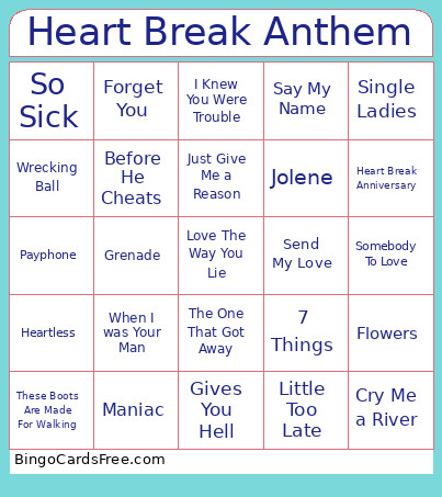 Heart Break Anthem Bingo Card