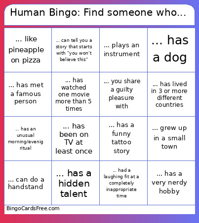 Human : Find Someone Who... Bingo Card