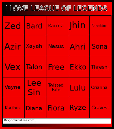 I LOVE LEAGUE OF LEGENDS Bingo Card