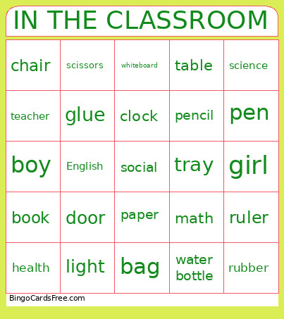 IN THE CLASSROOM Bingo Card